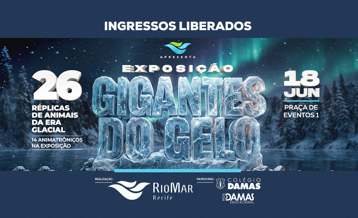 Exposição Gigantes do Gelo